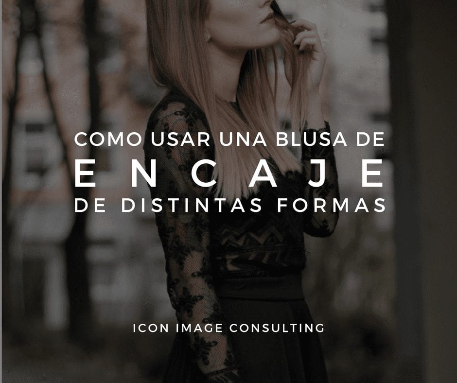 personal shopping, cambio de imagen, belleza, tips de moda e imagen, consejos de moda, asesoría de imagen medellin, personal shopper medellin, taller de automaquillaje, cambio de look, cambiar mi cabello, icon image consulting, como usar una blusa de encaje, imagen personal medellín